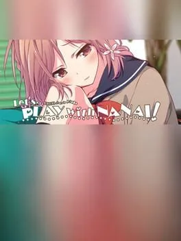  Let's Play with Nanai!  cover