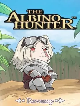  The Albino Hunter: Revamp  cover