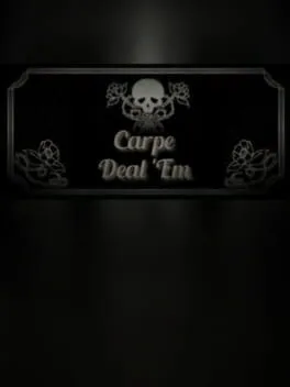  Carpe Deal 'Em  cover
