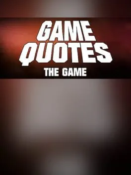  Game Quotes: The Game  cover