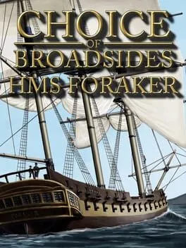  Choice of Broadsides: HMS Foraker  cover