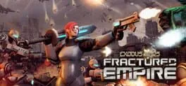  Exodus Wars: Fractured Empire  cover