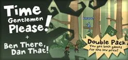 Time Gentlemen, Please! and Ben There, Dan That! Special Edition  Double Pack  cover