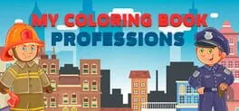  My Coloring Book: Professions  cover