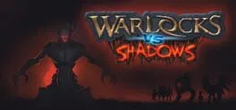  Warlocks vs Shadows  cover