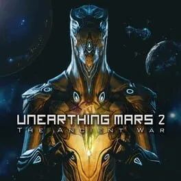  Unearthing Mars 2: The Ancient War  cover