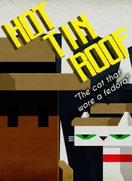  Hot Tin Roof: The Cat That Wore A Fedora  cover