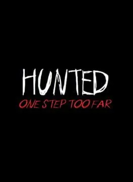  Hunted: One Step Too Far - Reborn Edition Remastered  cover