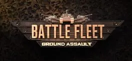  Battle Fleet: Ground Assault  cover