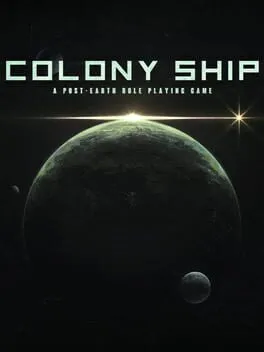  Colony Ship: A Post-Earth Role Playing Game  cover