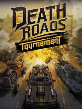  Death Roads: Tournament  cover