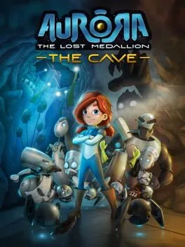  Aurora: The Lost Medallion - The Cave  cover