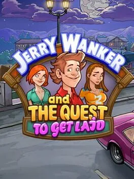  Jerry Wanker and the Quest to get Laid  cover