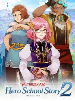  Valthirian Arc: Hero School Story 2  cover