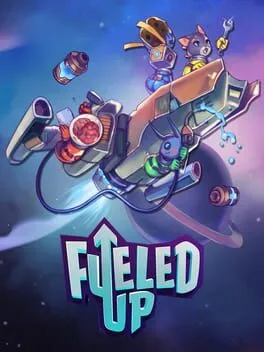  Fueled Up  cover