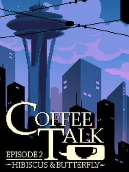  Coffee Talk: Episode 2 - Hibiscus & Butterfly  cover