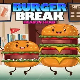  Burger Break: Head to Head  cover
