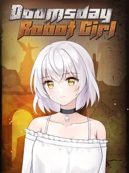  ドゥームズデイ・ロボットガール  cover