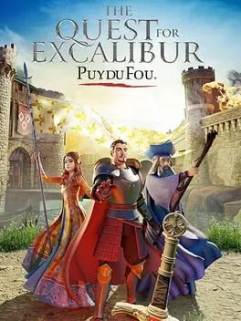  The Quest for Excalibur: Puy du Fou  cover