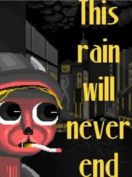  This Rain Will Never End  cover