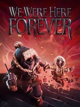  We Were Here Forever  cover