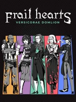  Frail Hearts: Versicorae Domlion  cover