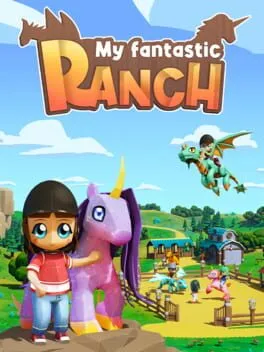  My Fantastic Ranch: Unicorns & Dragons  cover