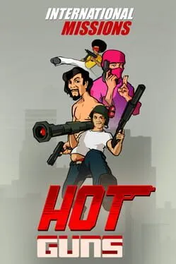  Hot Guns: International Missions  cover