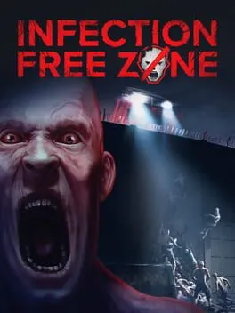  Infection Free Zone  cover