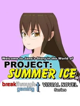  Welcome to Jane's Story in the World of Project: Summer Ice  cover