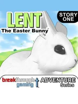  Lent: The Easter Bunny - Lent's Adventure: Story One  cover