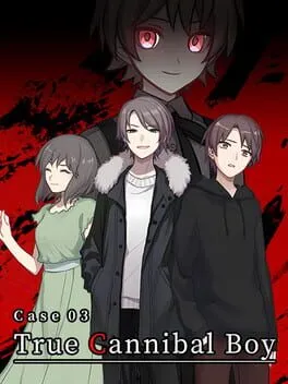  Case 03: True Cannibal Boy  cover