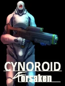  CYNOROID FORSAKEN  cover
