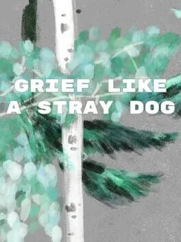  Grief Like a Stray Dog  cover