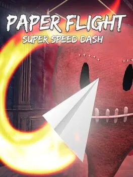  Paper Flight - Super Speed Dash  cover