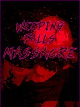  Weeping Falls Massacre  cover