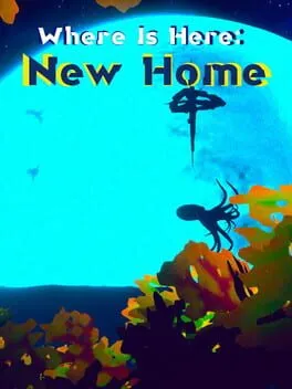  Where Is Here: New Home  cover