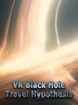  VR Black Hole Travel Hypothesis  cover