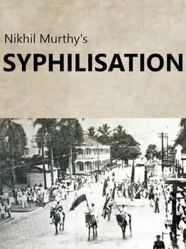  Nikhil Murthy's Syphilisation  cover