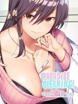  Paradise Cleaning: Me and my Doctor's Life in the Hospital  cover