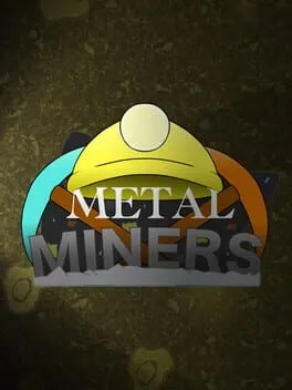  Metal Miners  cover