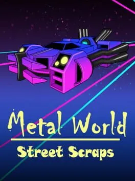  Metal World: Street Scraps  cover