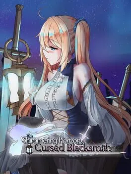  The Shimmering Horizon and Cursed Blacksmith  cover