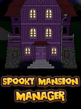  Spooky Mansion Manager  cover