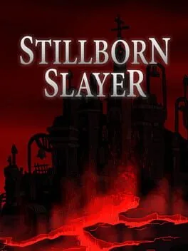  Stillborn Slayer  cover
