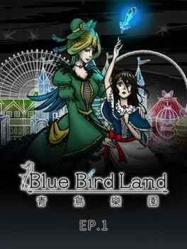  Blue Bird Land Ep. 1  cover