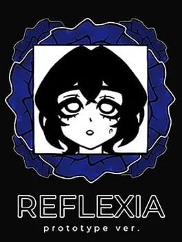  REFLEXIA Prototype ver.  cover