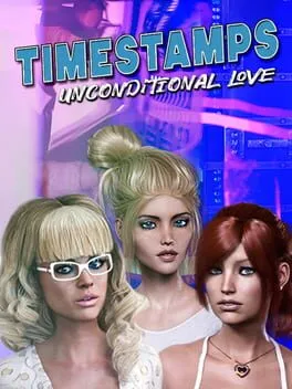  Timestamps: Unconditional Love  cover