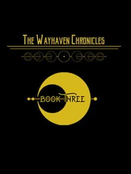  The Wayhaven Chronicles: Book Three  cover