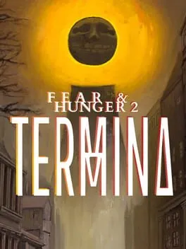  Fear & Hunger 2: Termina  cover